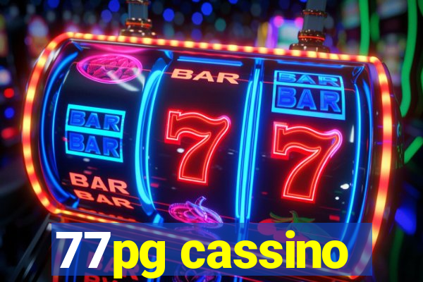 77pg cassino